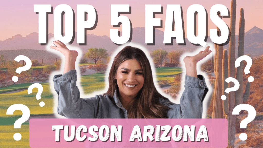 Living in Tucson Arizona, Tucson Arizona, Moving to Tucson Arizona