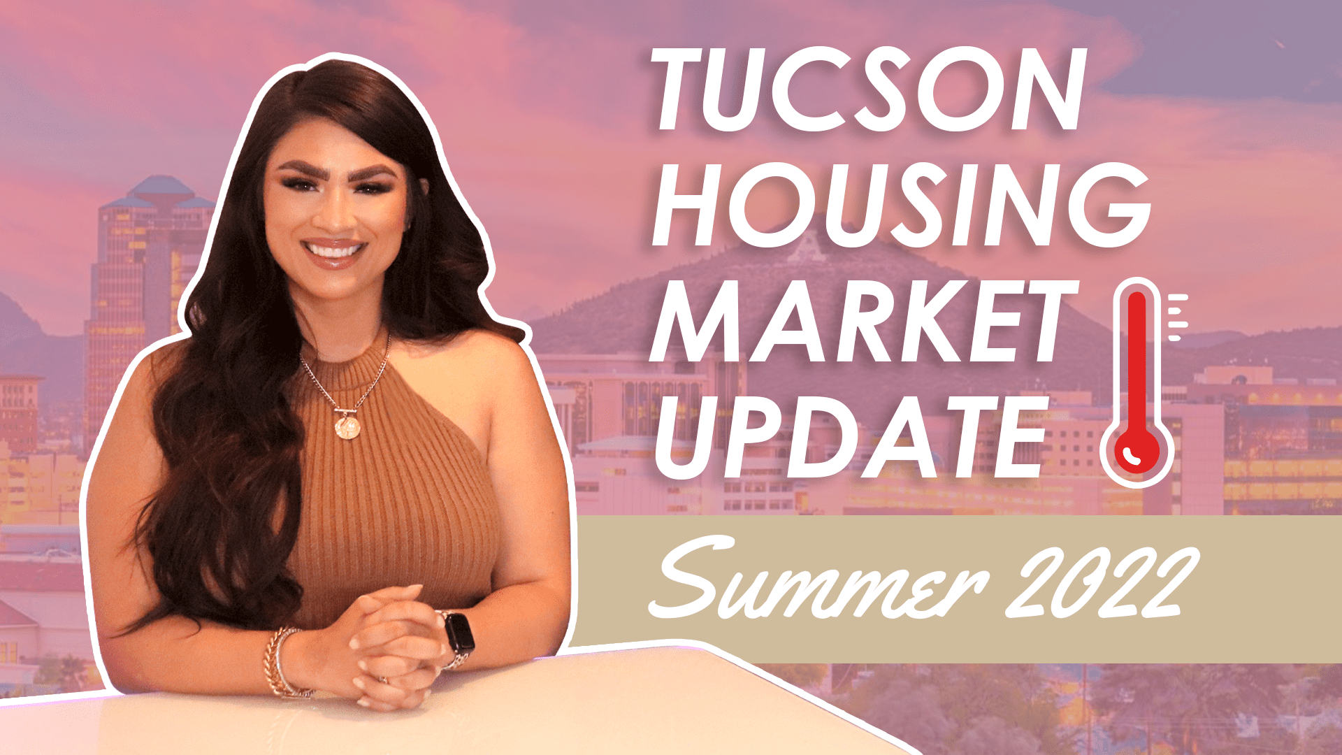 Living in Tucson Arizona, Tucson Arizona, Moving to Tucson Arizona